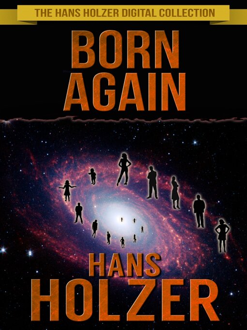 Title details for Born Again by Hans Holzer - Available